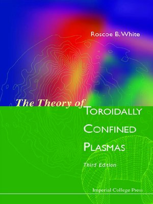 cover image of Theory of Toroidally Confined Plasmas, the ()